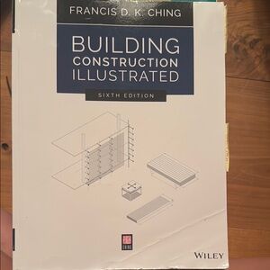 Building Construction Illustrated - Francis D.K. Ching - 6th edition